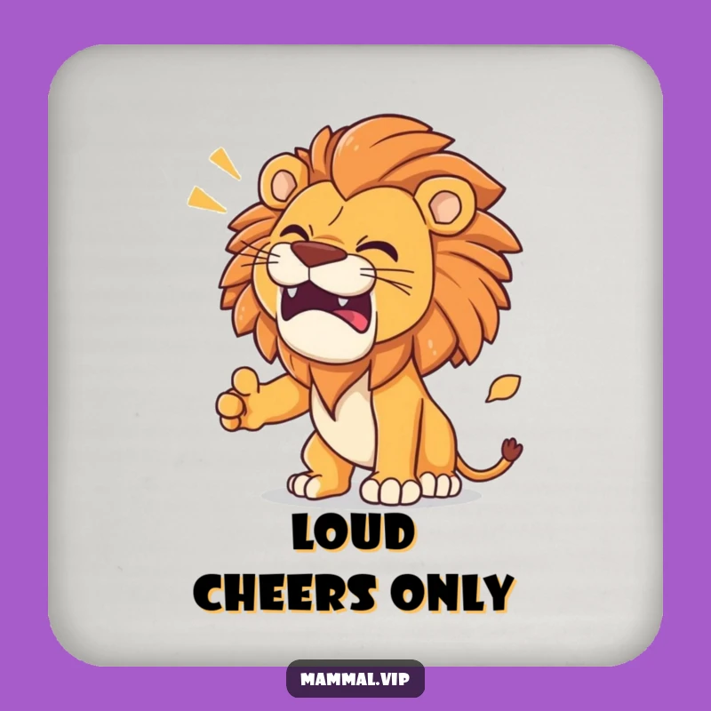 Funny Lion Roar Drink Coaster: Fierce Protection, Hilarious Host Gift