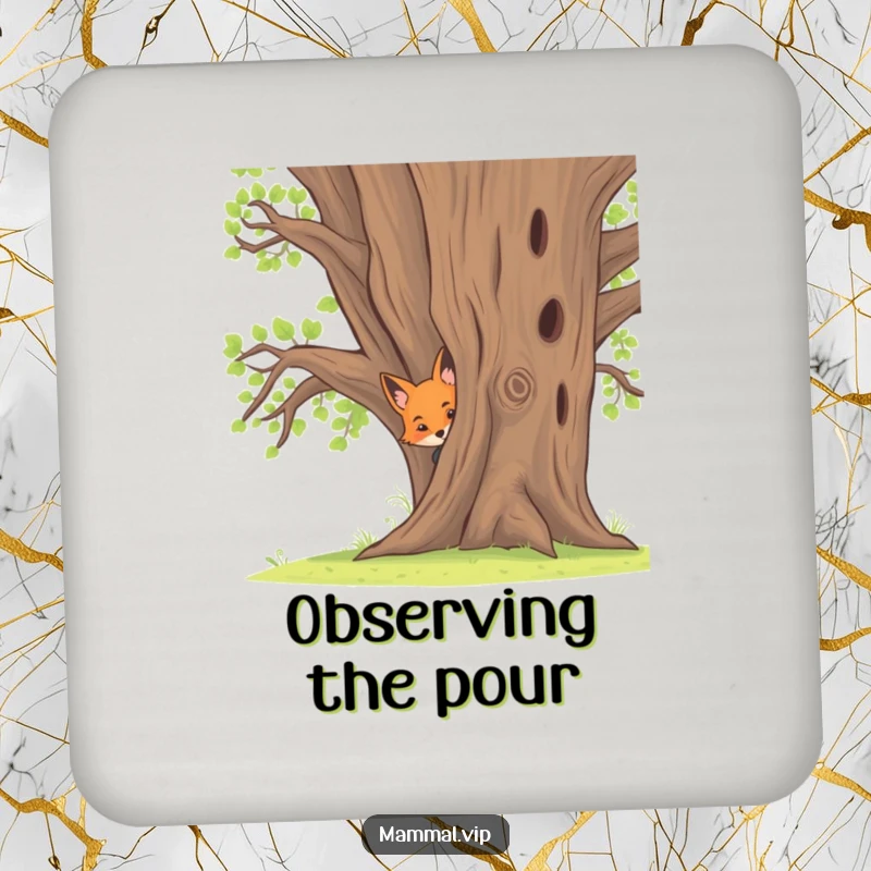 Funny drink coaster featuring a curious fox kit peeking from behind a large oak tree, adding a whimsical touch.