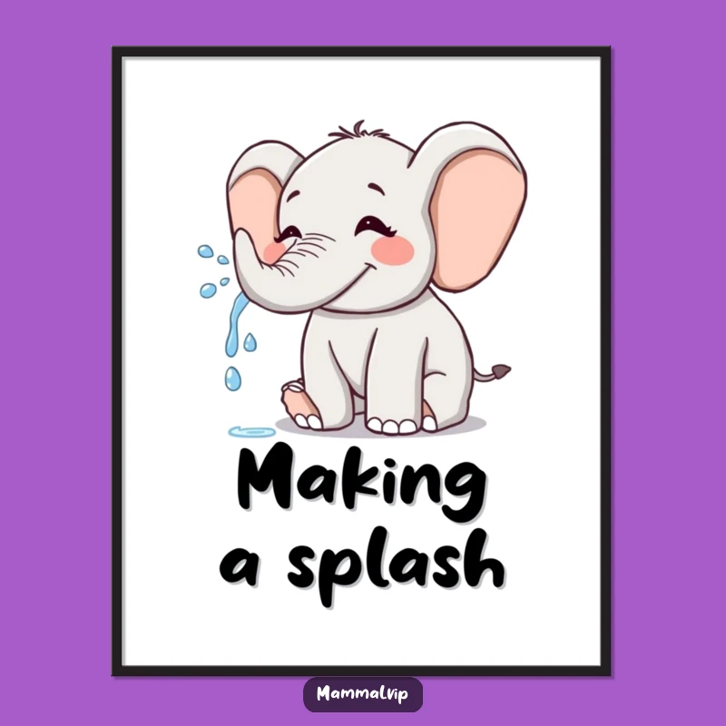 Funny Joyful Elephant Poster: Playful Spray Humor, Perfect Splashy Wall Art Gift