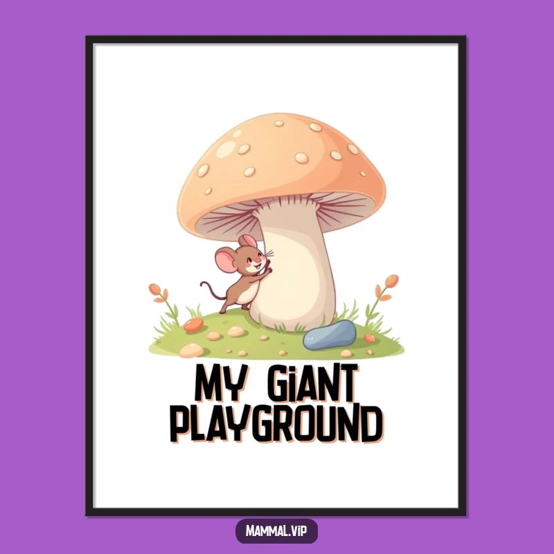 Funny Mouse Poster: Tiny Explorer Art, Whimsical Funny Gift Decor