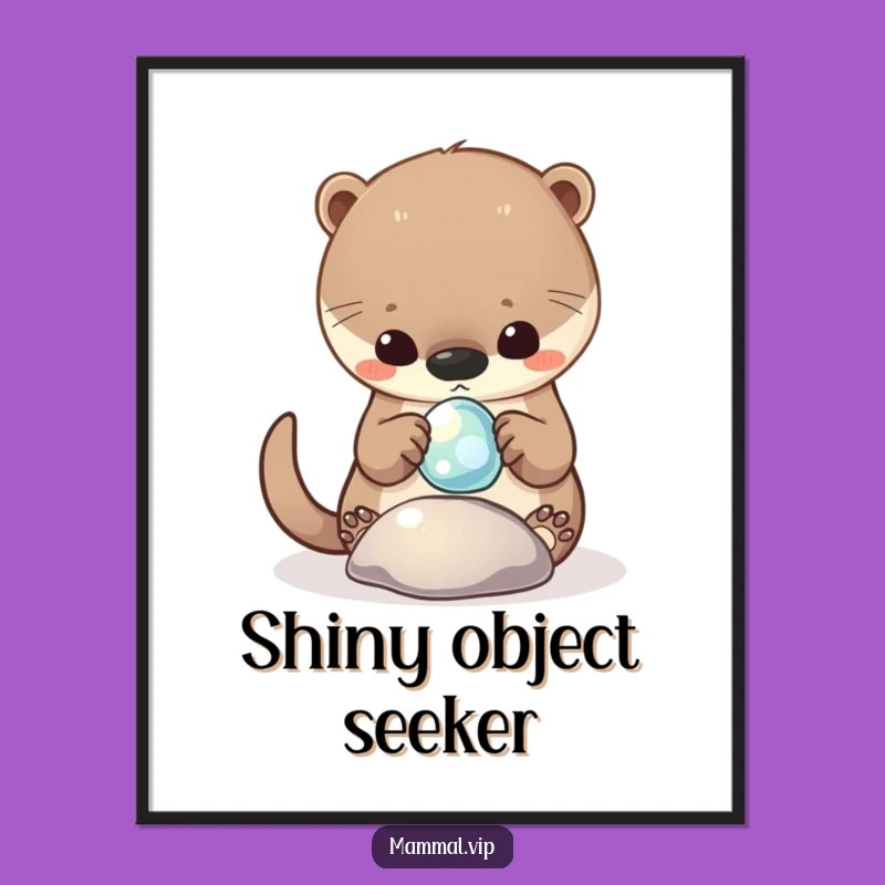 Funny Otter Pebble Poster: Curious Critter Wall Art, Unique Funny Gift Decor