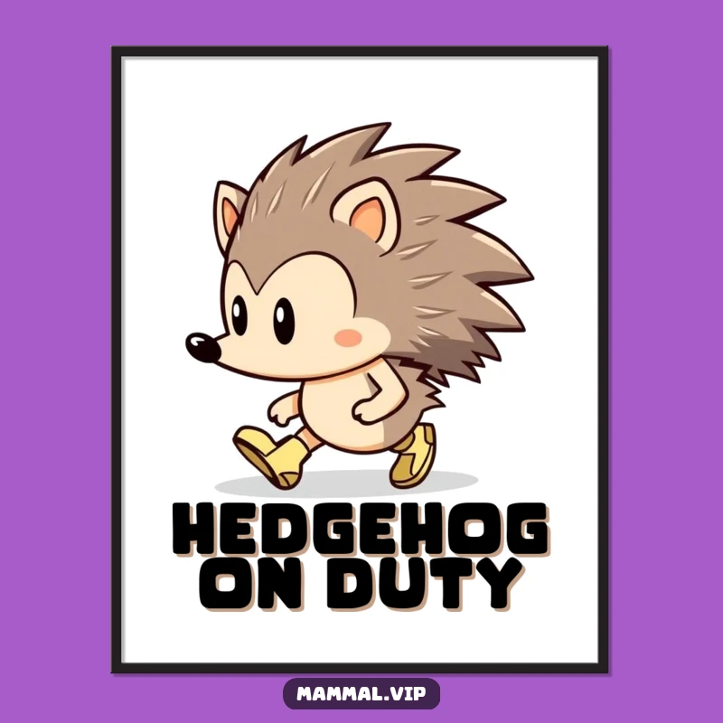Funny Hedgehog Marching Poster: Determined Tiny Boots Art Gift