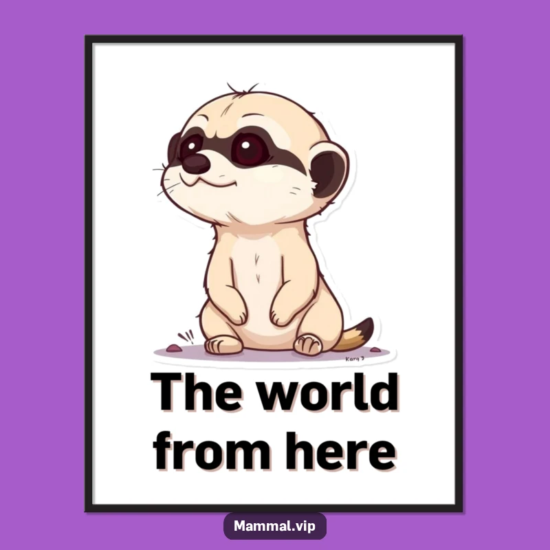 Funny Curious Meerkat Poster - Alert Art for a Watchful Eye