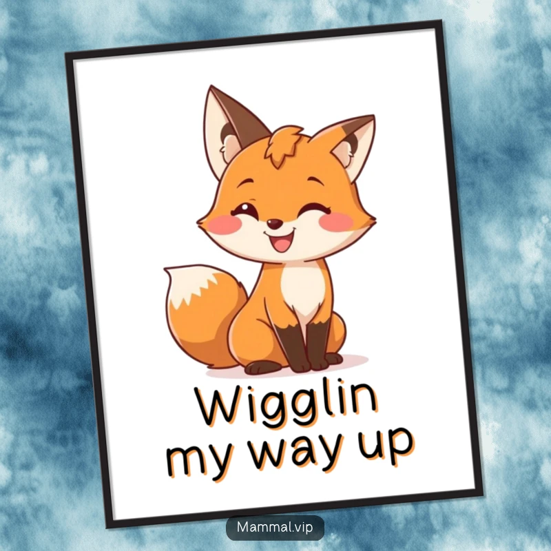 Funny poster featuring a cute fox character with a wide grin, playfully wiggling its bushy tail, adding charming animal decor.