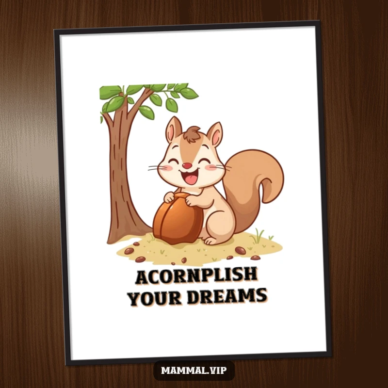 Funny Free Printable Wall Art: Happy squirrel focused on burying a comically large acorn.