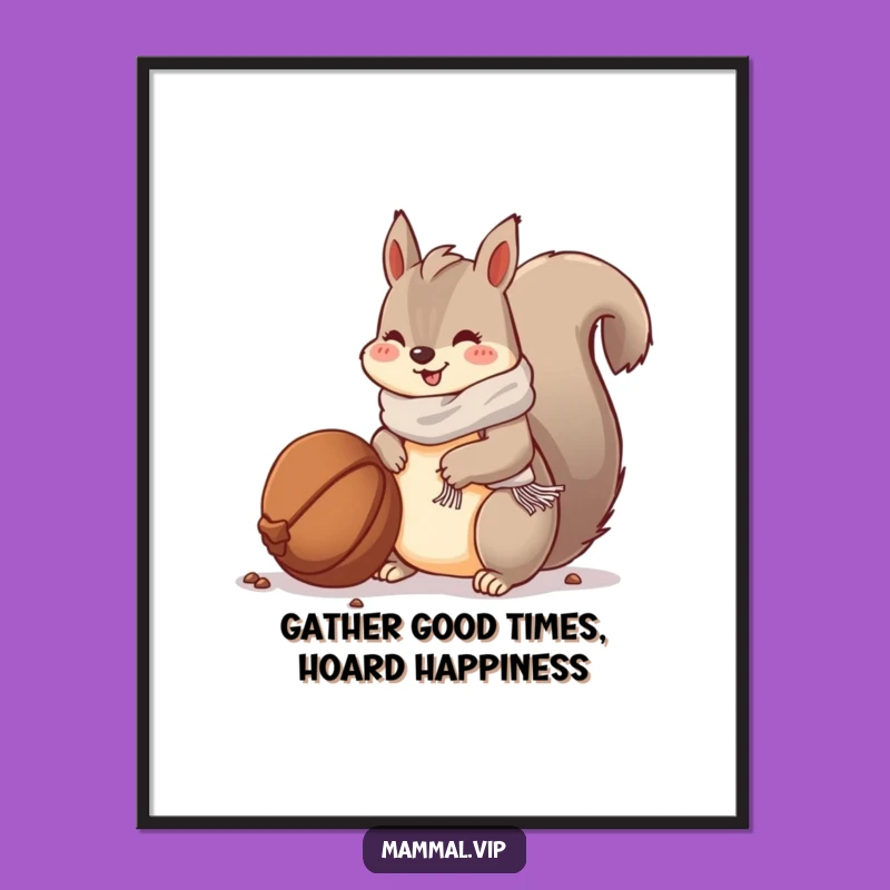 Funny Free Printable Wall Art - Squirrel with Scarf Burying Nut Downloadable