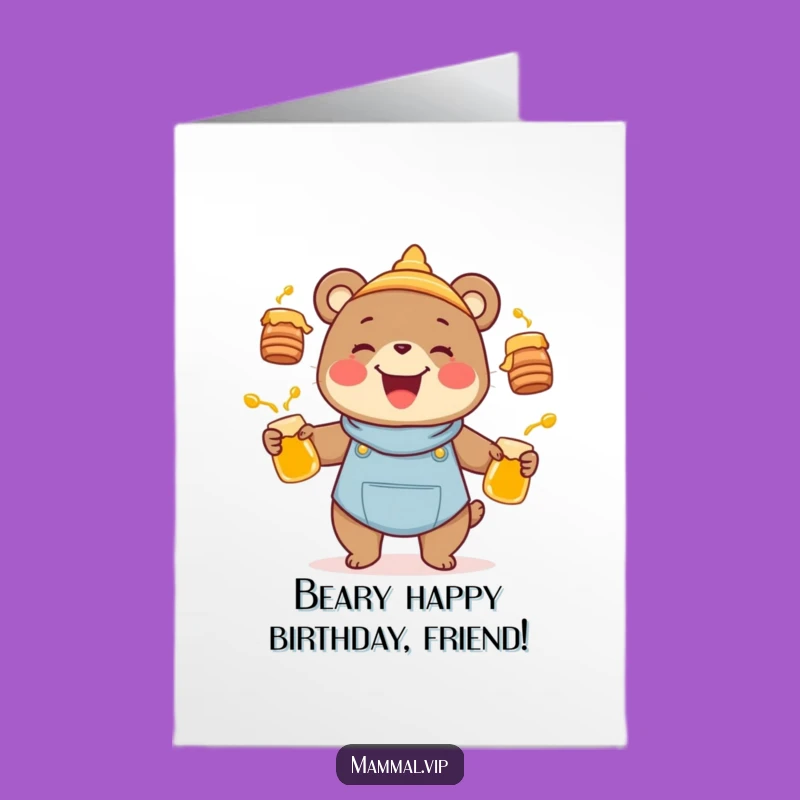 Free Printable Birthday Card: Juggling Bear Funny Honey Pots Downloadable Gift