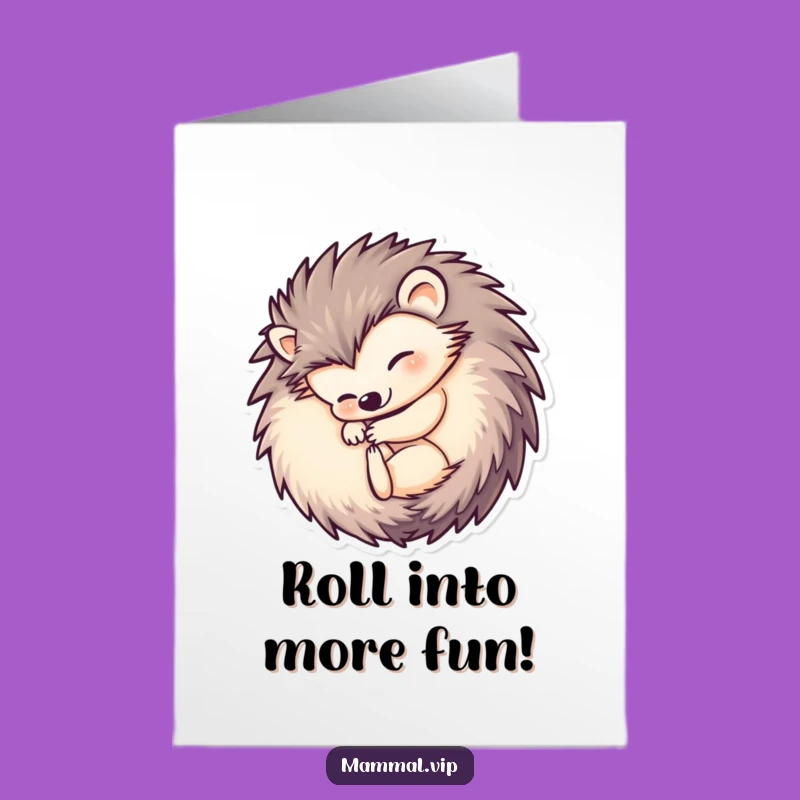 Free Printable Birthday Card: Cozy Hedgehog Ball Humor Downloadable Gift