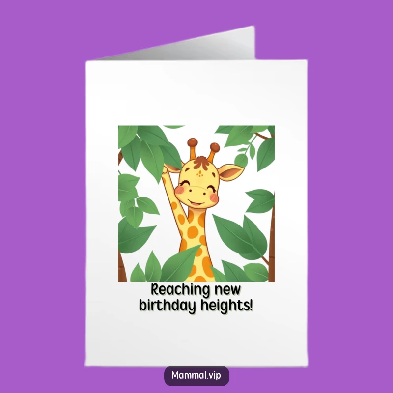 Free Printable Birthday Card: Joyful Giraffe Reaching High Funny Downloadable Gift
