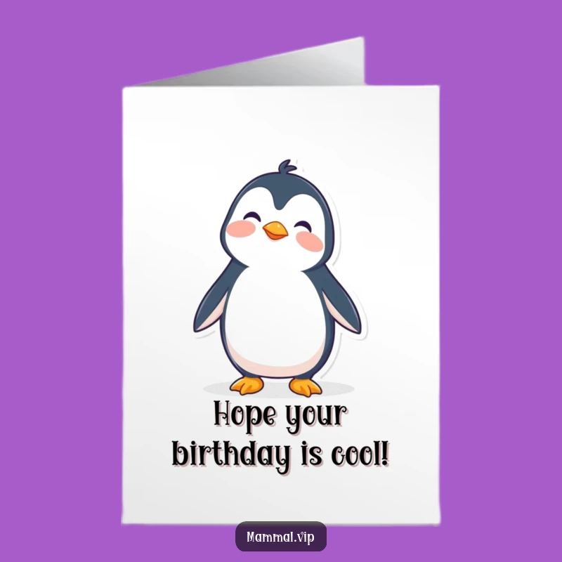 Free Printable Birthday Card: Wobbly Penguin Struggle - LOL Downloadable Gift