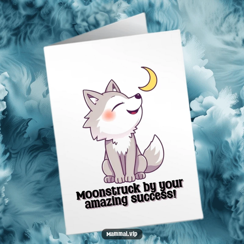 Funny Free Printable Congratulations Card: A cheerful wolf gleefully howls at the moon, celebrating an awesome achievement.