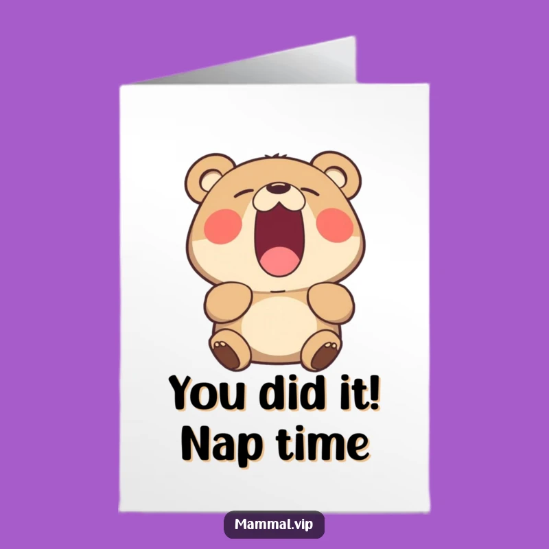 Free Printable Funny Bear Yawning Congrats Card - Hilarious DIY Downloadable Gift