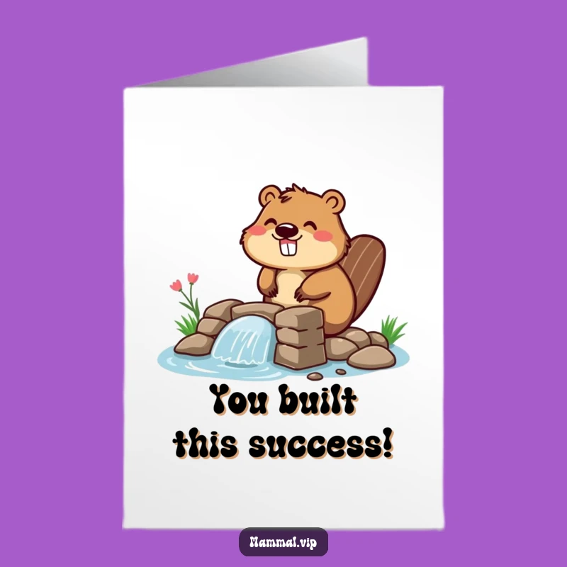 Free Printable Congrats Card: Beaver Dam Success Downloadable Gift