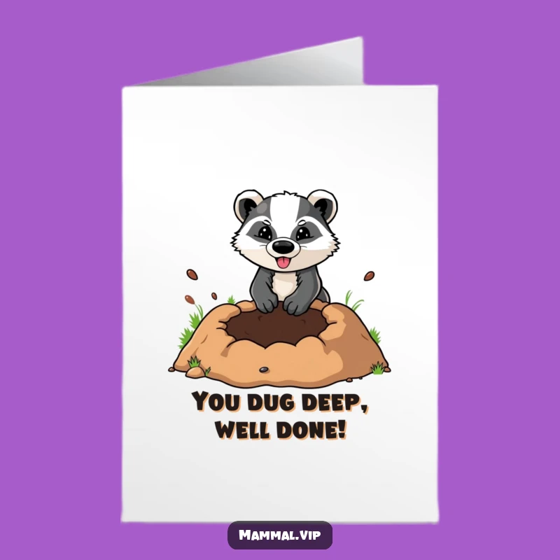 Free Printable Badger Card: Digging Out Success for Hilarious Congrats