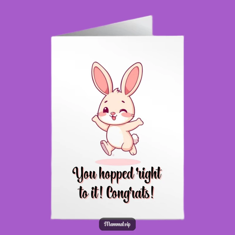 Free Printable Congrats Card: Hopping Bunny, Joyful Humorous Downloadable Greeting