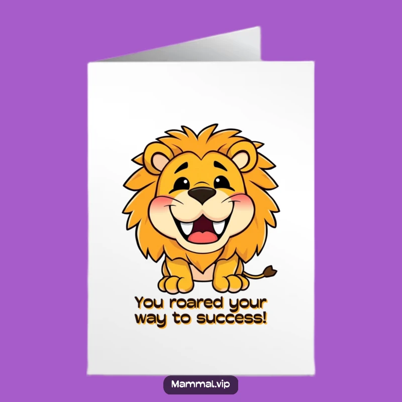 Free Printable Congrats Card: Hilarious Lion Roar for Your Big Achievement