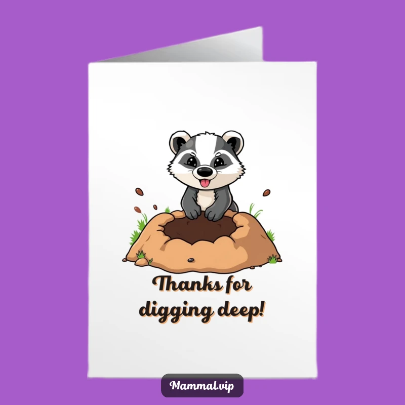Determined Free Printable Badger Thank You Card: Digging Gratitude with Humor