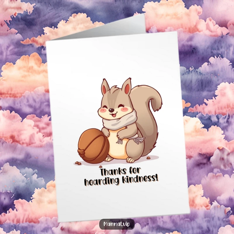 Funny Free Printable Thank You Card: A happy squirrel in a scarf buries a large nut, a funny way to show appreciation. Downloadable.