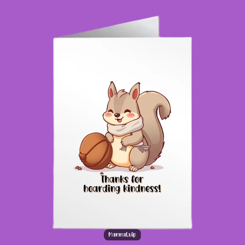 Free Printable Funny Thank You Card - Squirrel's Gift Downloadable