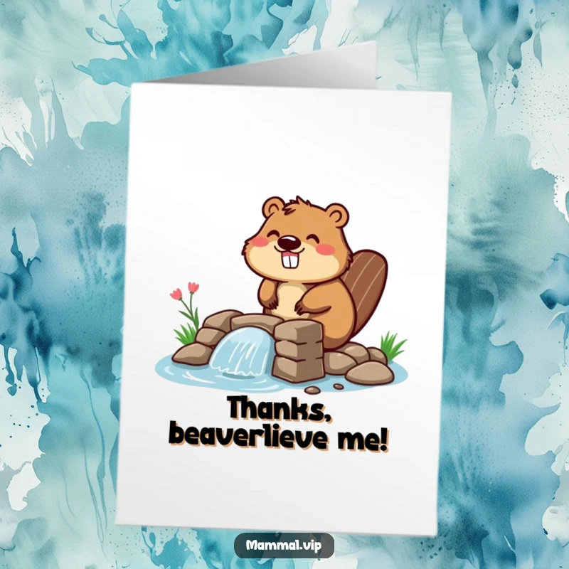 Funny Free Printable Thank You Card: Happy beaver holding a tool, ready to build a dam. Thank you!