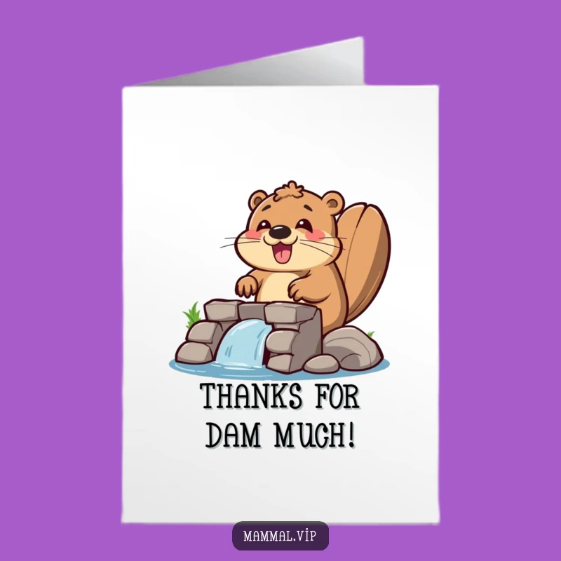 Free Printable Thank You Card: Beaver Dam Gratitude, Downloadable DIY Gift of Thanks