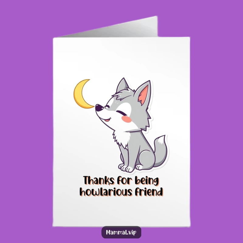 Free Printable Thank You Card: Silly Wolf Howling Gratitude Downloadable