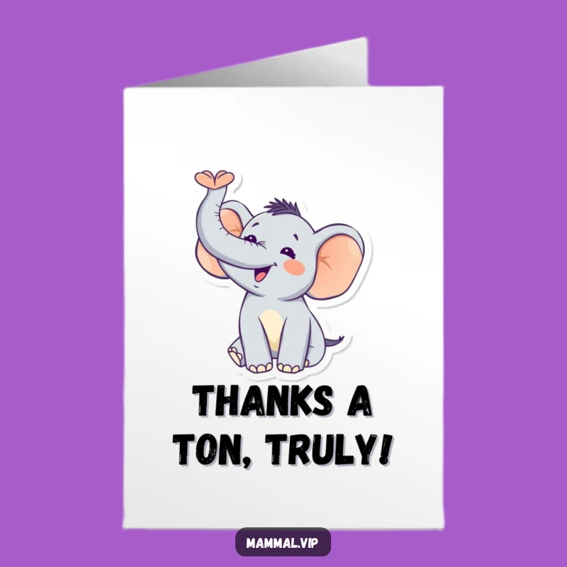 Free Printable Thank You Card: Elephant Trumpet, Joyful Downloadable Thanks