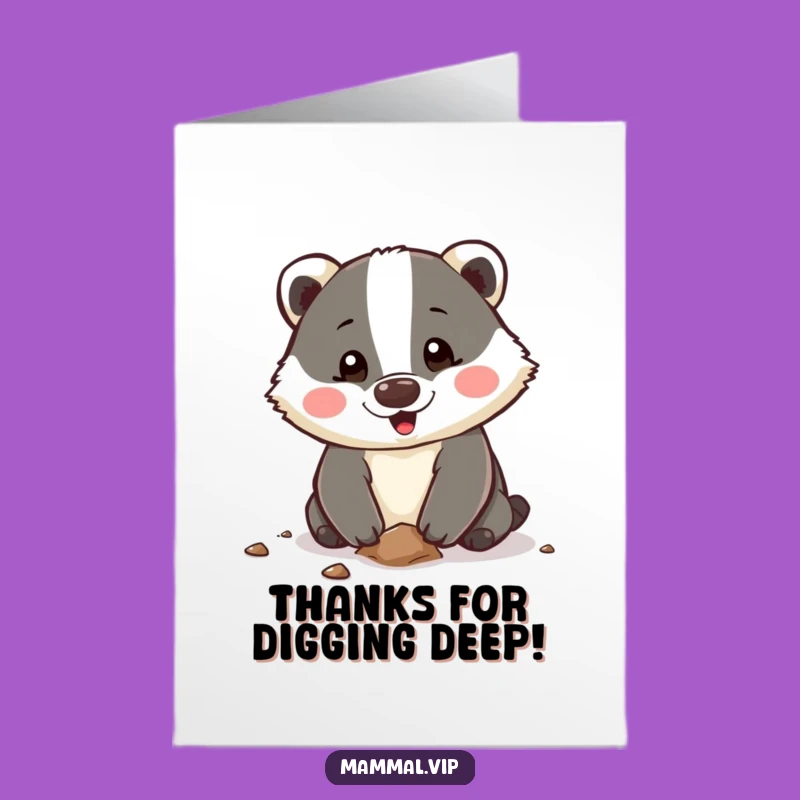 Free Printable Thank You Card: Happy Badger Digging Funny Downloadable Gift