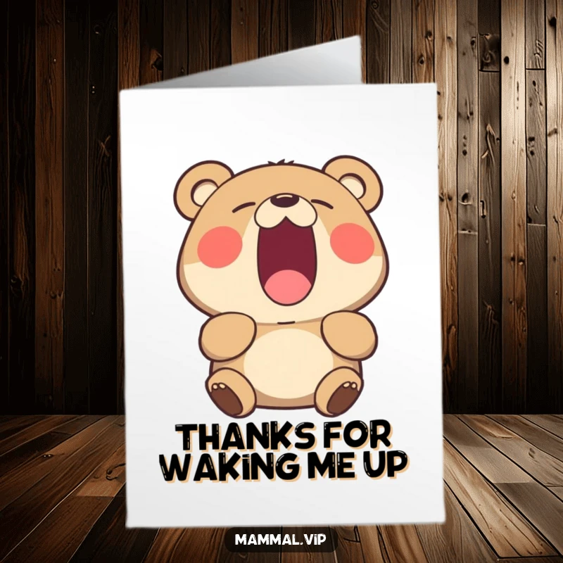 Funny Free Printable Thank You Card featuring a humorously yawning bear, ideal for a DIY appreciative gift.