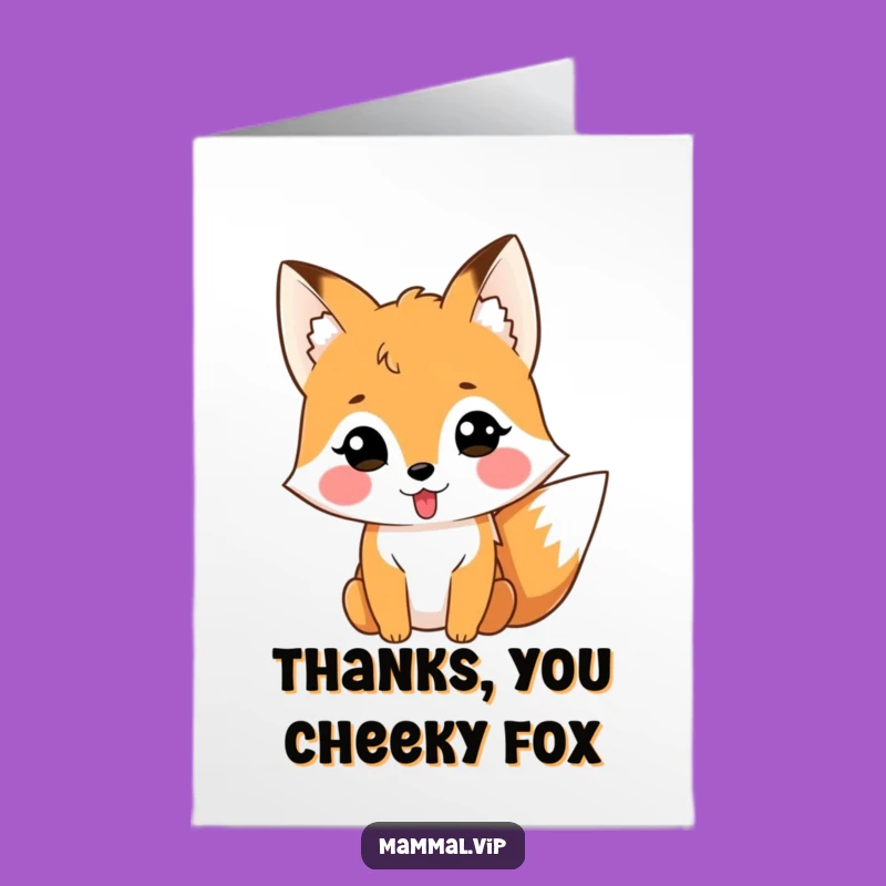 Free Printable Silly Fox Thank You Card - Tongue Out Downloadable Appreciation Gift