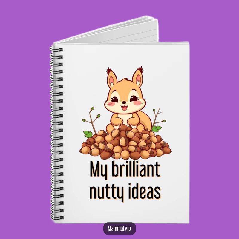 Funny Squirrel Acorn Notebook: Hilarious Woodland Journal, Perfect Funny Gift for Writers