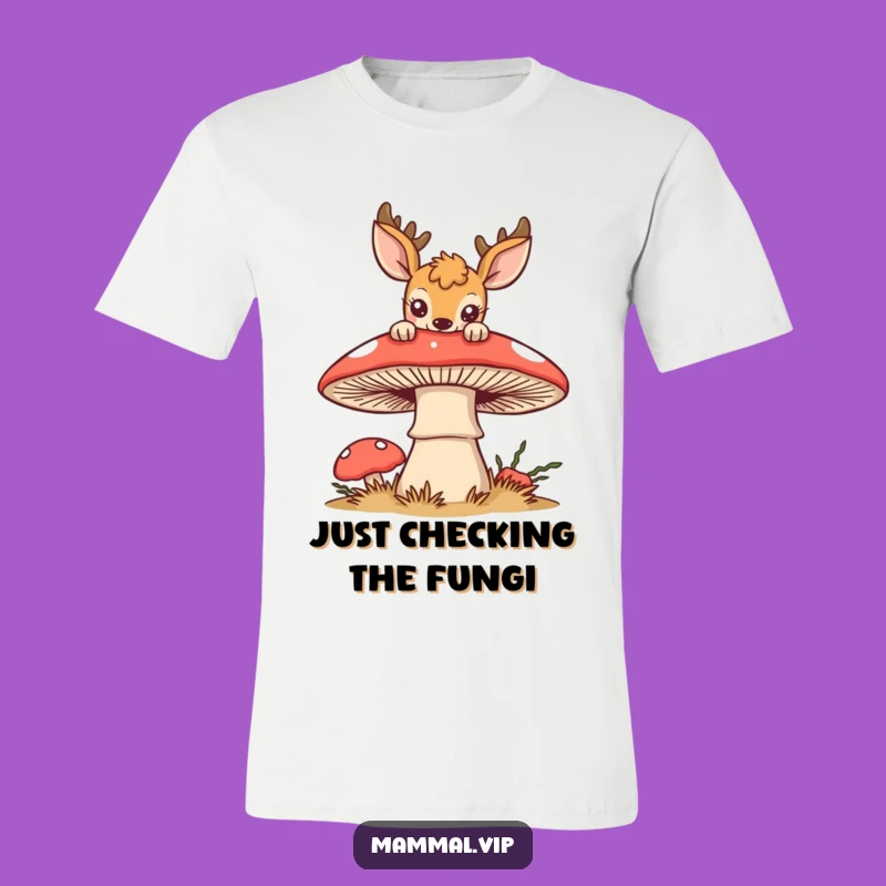 Funny Curious Deer Mushroom T-Shirt: Enchanting Forest Creature Tee, Perfect Funny Gift